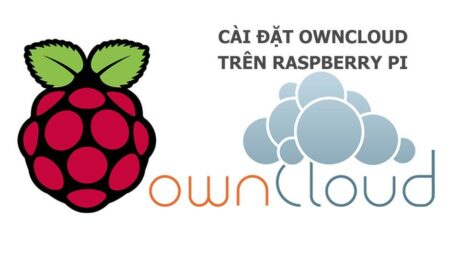 cai dat owncloud raspberry pi post cover - - Hướng dẫn cài đặt OwnCloud chia sẻ dữ liệu trực tuyến với Raspberry Pi